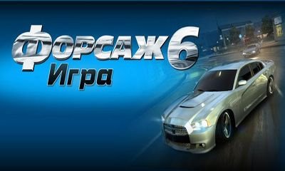 download Fast & Furious 6 The apk